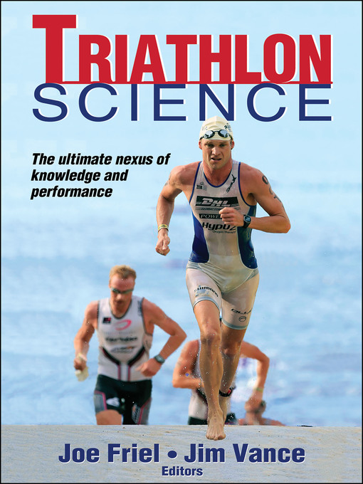 Title details for Triathlon Science by Joe Friel - Wait list